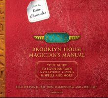 Donnabella Mortel Adds her Voice to Kane Chronicles- Brooklyn House Magician’s Manual by Rick Riordan Donnabella Mortel Adds her Voice to Kane Chronicles- Brooklyn House Magician's Manual by Rick Riordan